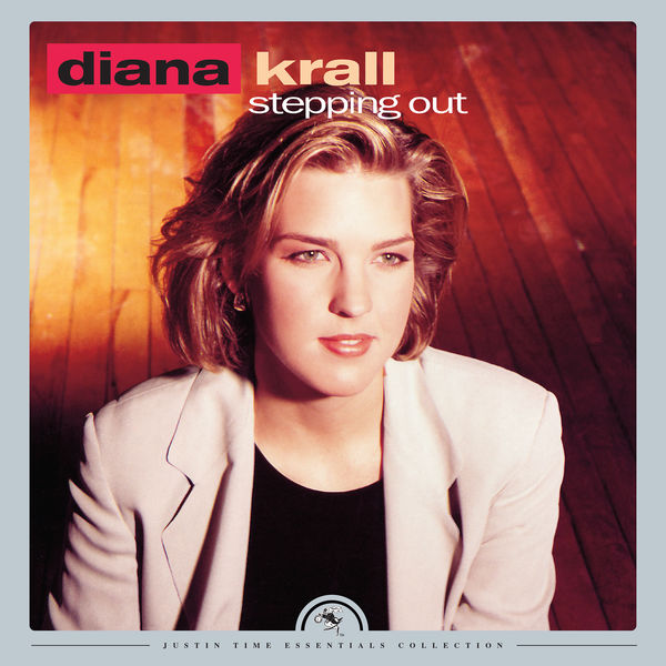 Diana Krall – Stepping Out (Remastered) (1993/2016) [Official Digital Download 24bit/96kHz]