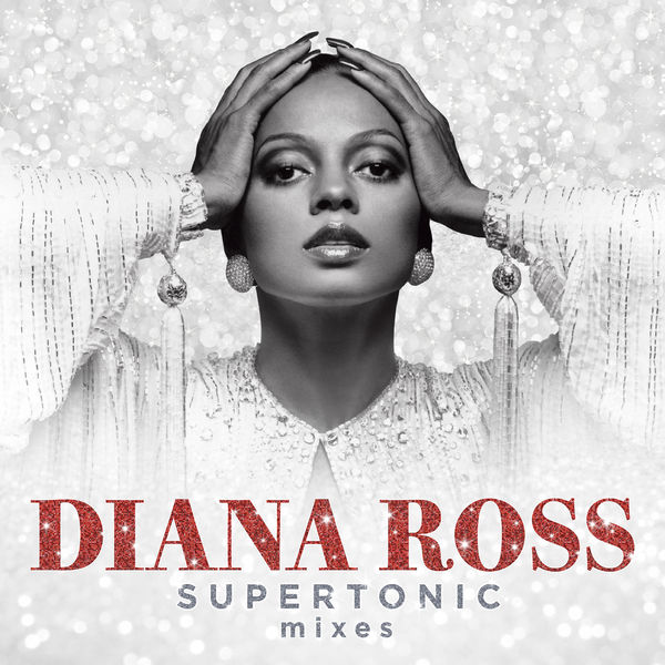 Diana Ross – Supertonic: Mixes (2020) [Official Digital Download 24bit/44,1kHz]