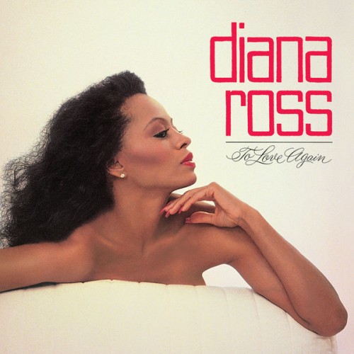 Diana Ross – To Love Again (1981/2021) [FLAC 24 bit, 192 kHz]
