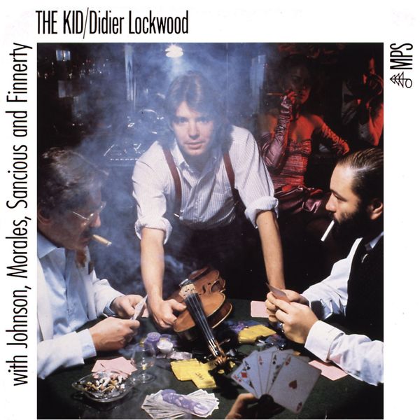 Didier Lockwood – The Kid (1983/2015) [Official Digital Download 24bit/88,2kHz]