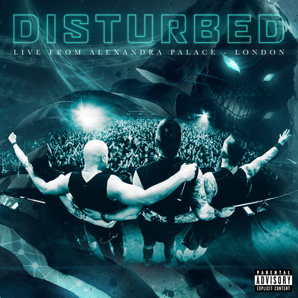Disturbed – Live from Alexandra Palace, London (2019) [Official Digital Download 24bit/48kHz]