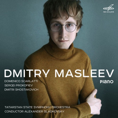 Dmitry Masleev – Piano (2017) [FLAC 24 bit, 44,1 kHz]
