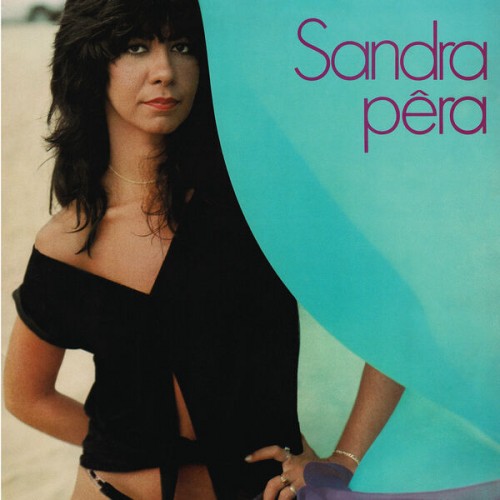 Sandra Pera – Sandra Pêra (1983/2022) [FLAC 24 bit, 48 kHz]