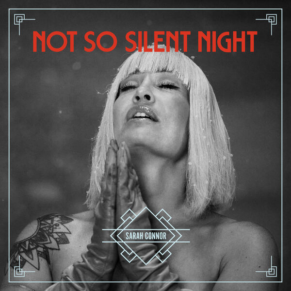 Sarah Connor - Not So Silent Night (2022) [FLAC 24bit/44,1kHz]