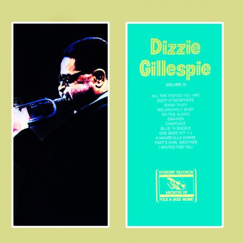 Dizzy Gillespie – Volume III (1974/2007) [FLAC 24 bit, 96 kHz]