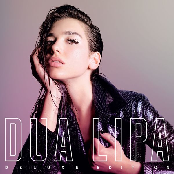 Dua Lipa – Dua Lipa (Deluxe Edition) (2017) [Official Digital Download 24bit/44,1kHz]