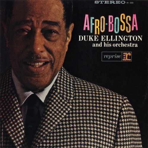 Duke Ellington – Afro Bossa (1963/2011) [FLAC 24 bit, 192 kHz]