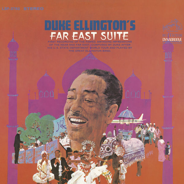 Duke Ellington & His Famous Orchestra – Far East Suite (1967/2017) [Official Digital Download 24bit/192kHz]