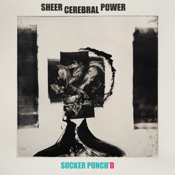 Sheer Cerebral Power - Sucker Punch'd (2022) [FLAC 24bit/44,1kHz] Download