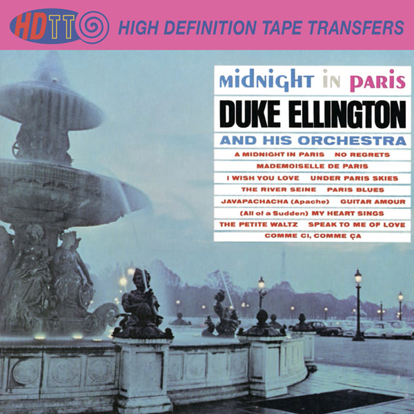 Duke Ellington And His Orchestra – Midnight in Paris (1962/2015) [Official Digital Download 24bit/352,8kHz]