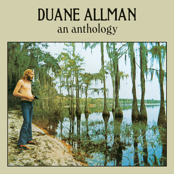 Duane Allman – An Anthology (1972/2016) [Official Digital Download 24bit/96kHz]