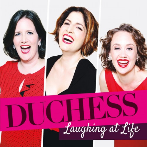 Duchess – Laughing At Life (2017/2021) [FLAC 24 bit, 96 kHz]