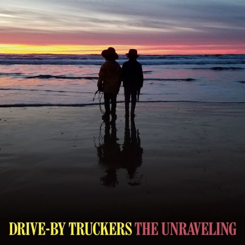 Drive-By Truckers – The Unraveling (2020) [FLAC 24 bit, 96 kHz]