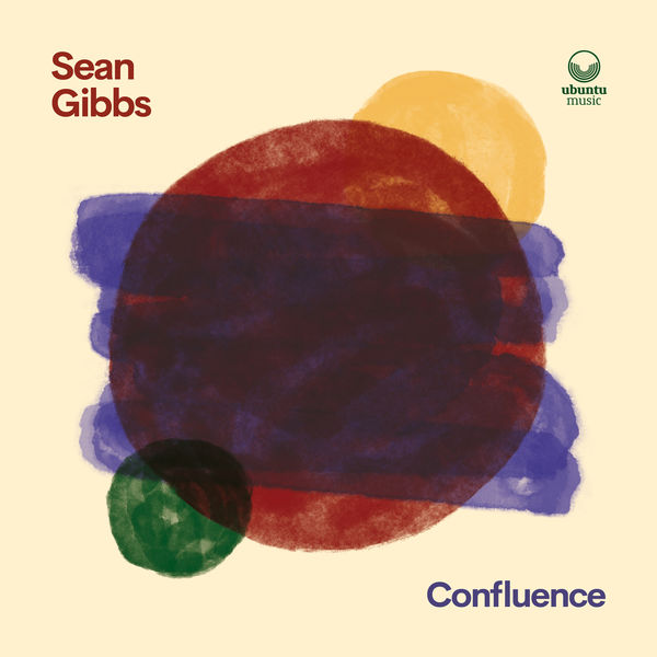 Sean Gibbs - Confluence (2022) [FLAC 24bit/44,1kHz] Download