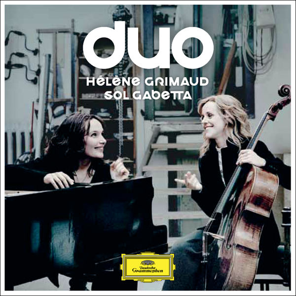 Sol Gabetta, Hélène Grimaud – Duo: Hélène Grimaud & Sol Gabetta (2012) [Official Digital Download 24bit/96kHz]