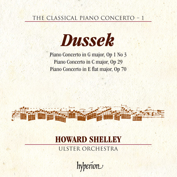 Howard Shelley, Ulster Orchestra – Dussek: Piano Concertos (2014) [Official Digital Download 24bit/96kHz]