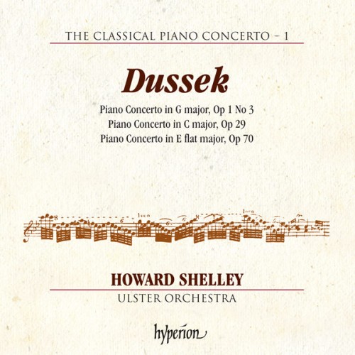 Howard Shelley, Ulster Orchestra – Dussek: Piano Concertos (2014) [FLAC 24 bit, 96 kHz]
