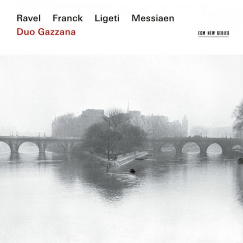 Duo Gazzana – Ravel, Franck, Ligeti, Messiaen (2018) [FLAC 24 bit, 96 kHz]