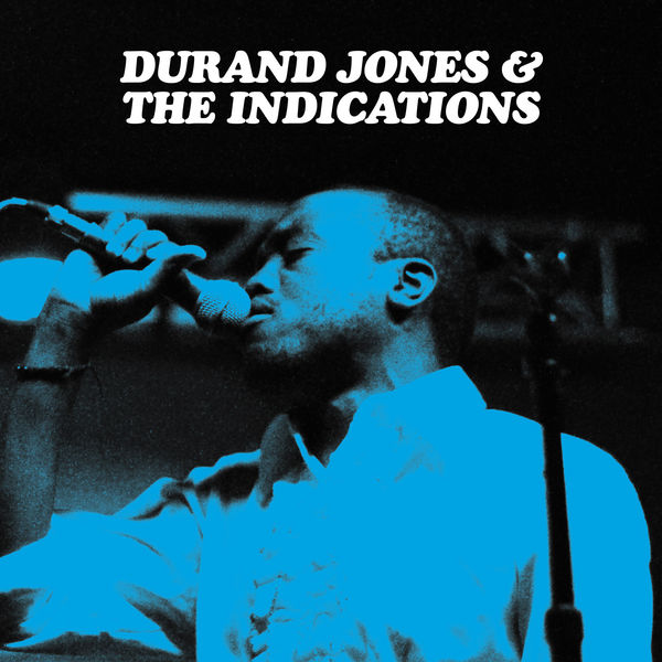 Durand Jones & The Indications – Durand Jones & The Indications (Deluxe Edition) (2016/2018) [Official Digital Download 24bit/44,1kHz]