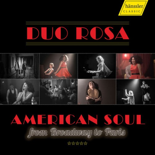 Duo Rosa – American Soul from Broadway to Paris (2019) [FLAC 24 bit, 96 kHz]