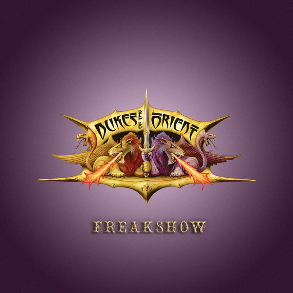 Dukes of the Orient – Freakshow (2020) [Official Digital Download 24bit/44,1kHz]