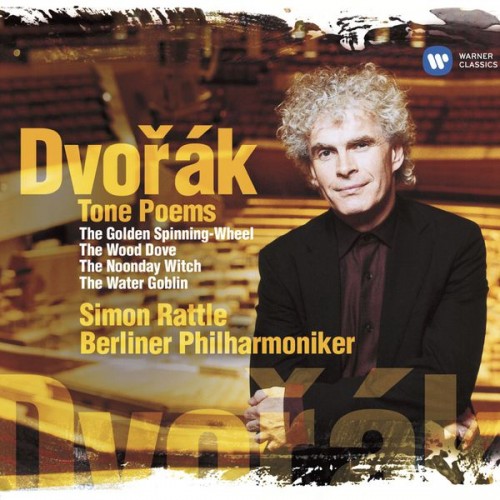 Berliner Philharmoniker, Sir Simon Rattle – Dvorák: Tone Poems (2005/2014) [FLAC 24 bit, 44,1 kHz]