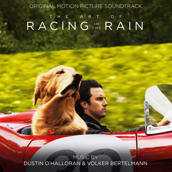 Dustin O’Halloran – The Art of Racing in the Rain (Original Motion Picture Soundtrack) (2019) [Official Digital Download 24bit/48kHz]
