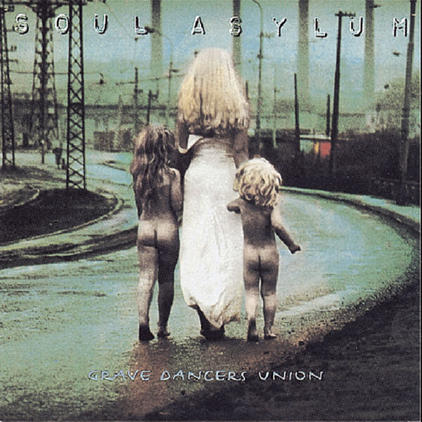 Soul Asylum - Grave Dancers Union (1992/2022) [FLAC 24bit/192kHz]