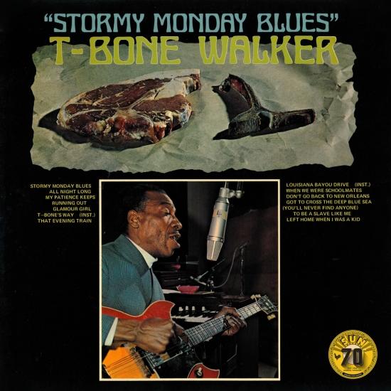 T-Bone Walker - Stormy Monday Blues (Sun Records 70th / Remastered 2022) (1970/2022) [FLAC 24bit/96kHz] Download