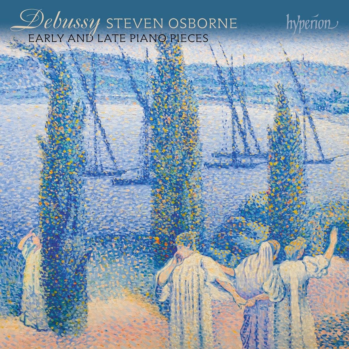 Steven Osborne - Debussy: Early and late piano pieces (2021) [FLAC 24bit/96kHz]