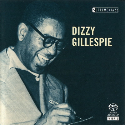 Dizzy Gillespie – Supreme Jazz (2006) MCH SACD ISO + Hi-Res FLAC