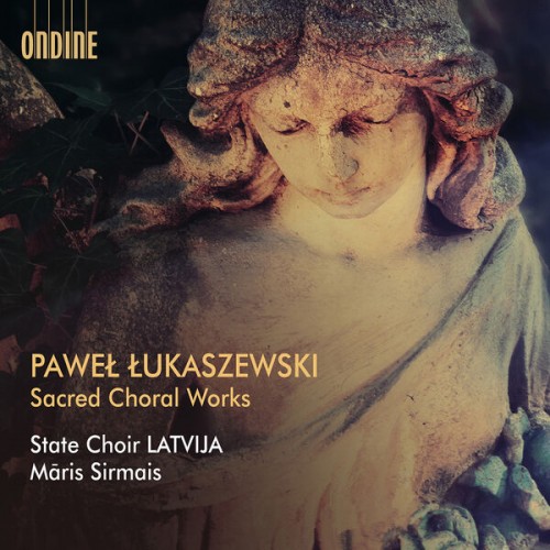 State Choir Latvija, Maris Sirmais – Lukaszewski: Sacred Choral Works (2022) [FLAC 24 bit, 48 kHz]
