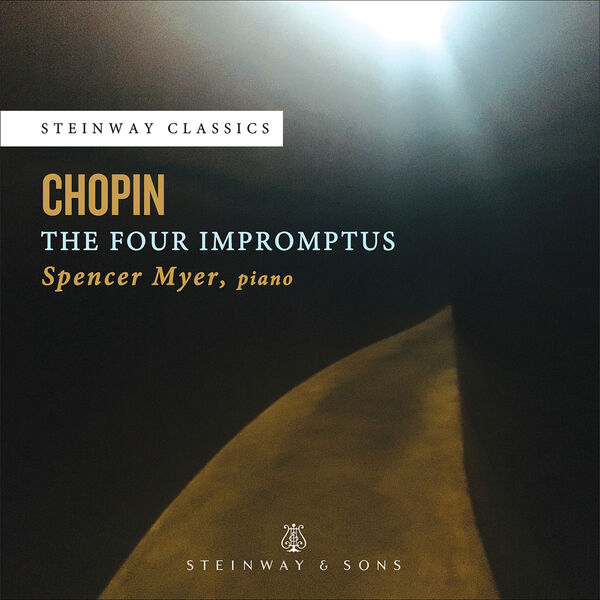Spencer Myer – Chopin: The 4 Impromptus (2022) [Official Digital Download 24bit/192kHz]