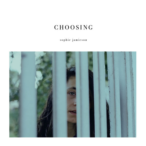 Sophie Jamieson - Choosing (2022) [FLAC 24bit/44,1kHz] Download