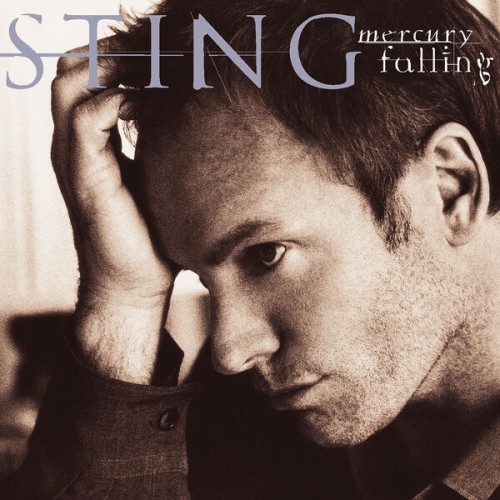 Sting – Mercury Falling (1996/2022) [FLAC 24 bit, 192 kHz]