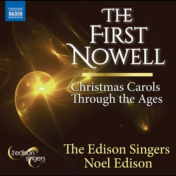 The Edison Singers – The First Nowell: Christmas Carols Through the Ages (2022) [FLAC 24bit/96kHz]