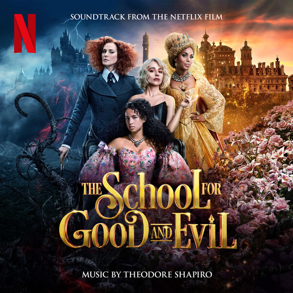 Theodore Shapiro – The School For Good And Evil (Soundtrack from the Netflix Film) (2022) [FLAC 24bit/48kHz]