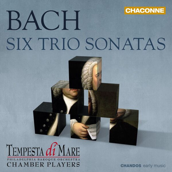 Tempesta di mare - Bach: Six Trio Sonatas Re-Imagined for Chamber Orchestra (2014/2022) [FLAC 24bit/88,2kHz]