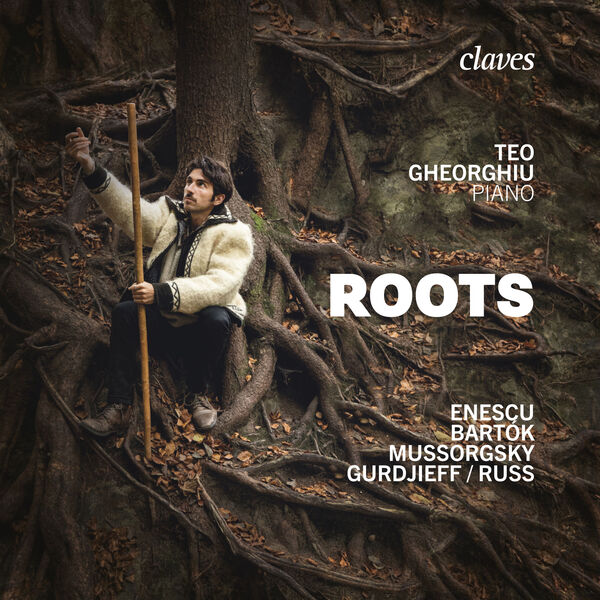 Teo Gheorghiu - Roots (2022) [FLAC 24bit/96kHz]