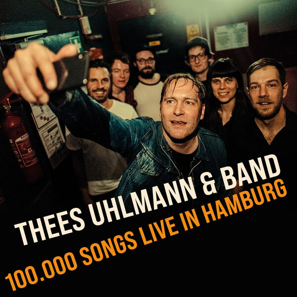 Thees Uhlmann - 100.000 Songs - Live in Hamburg (2022) [FLAC 24bit/44,1kHz] Download
