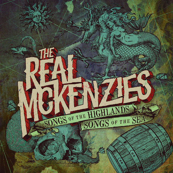 The Real McKenzies - Songs of the Highlands, Songs of the Sea (2022) [FLAC 24bit/48kHz] Download