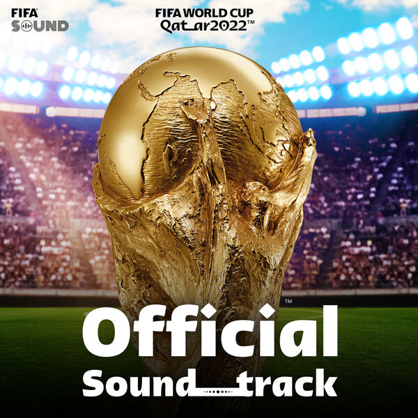 Various Artists - FIFA World Cup Qatar 2022™ (2022) [FLAC 24bit/44,1kHz] Download
