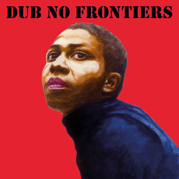 Various Artists - Adrian Sherwood Presents: Dub No Frontiers (2022) [FLAC 24bit/44,1kHz]
