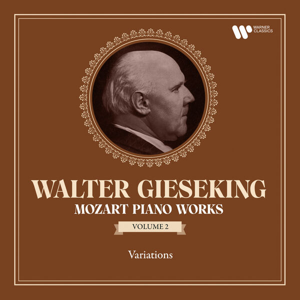 Walter Gieseking - Mozart: Piano Works, Vol. 2. Variations (2022) [FLAC 24bit/192kHz]