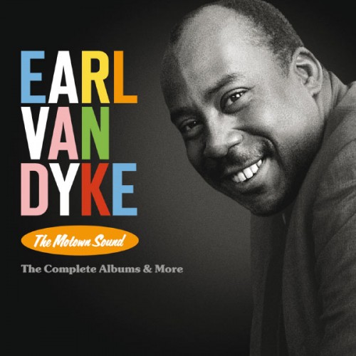 Earl Van Dyke – The Motown Sound: The Complete Albums & More (2015) [FLAC 24 bit, 96 kHz]
