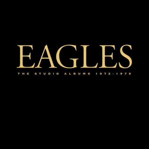 Eagles – The Studio Albums 1972-1979 (2013) [FLAC 24 bit, 192 kHz]
