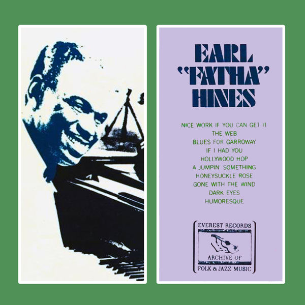Earl Hines – Earl “Fatha” Hines (1970/2019) [Official Digital Download 24bit/96kHz]