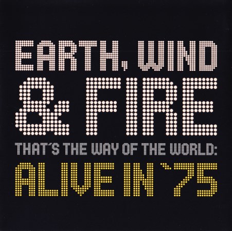Earth, Wind & Fire – That’s The Way Of The World: Alive In ’75 (2002) [2.0 & 5.1] MCH SACD ISO + Hi-Res FLAC
