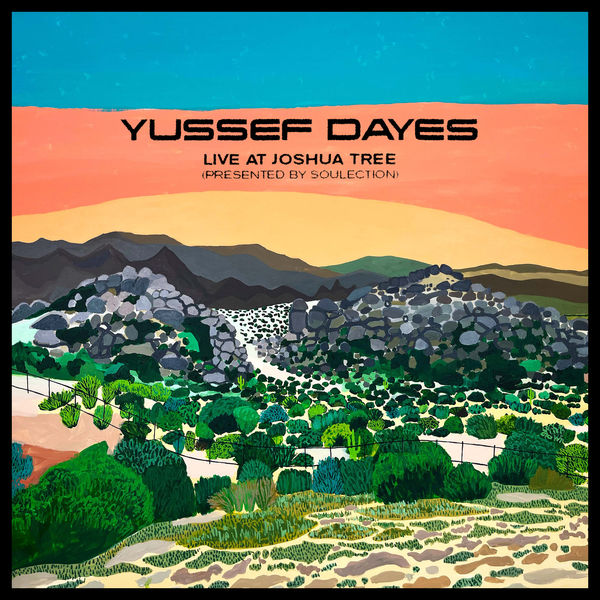 Yussef Dayes - The Yussef Dayes Experience Live at Joshua Tree (EP) (2022) [FLAC 24bit/48kHz]