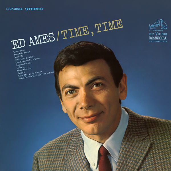 Ed Ames – Time, Time (1967/2019) [Official Digital Download 24bit/96kHz]